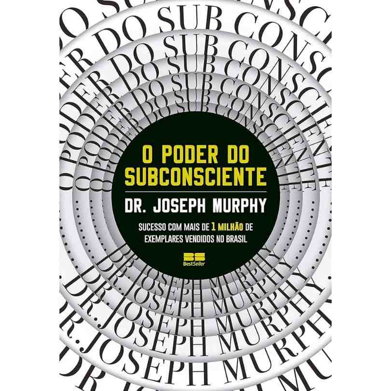 O Poder do Subconsciente - (Joseph Murphy)