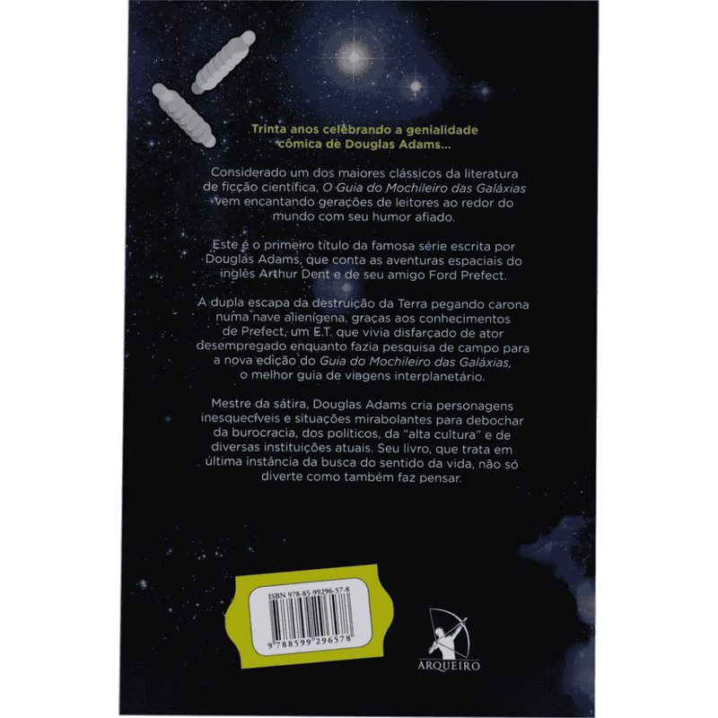 O Guia do Mochileiro das Galáxias - (Douglas Adams)