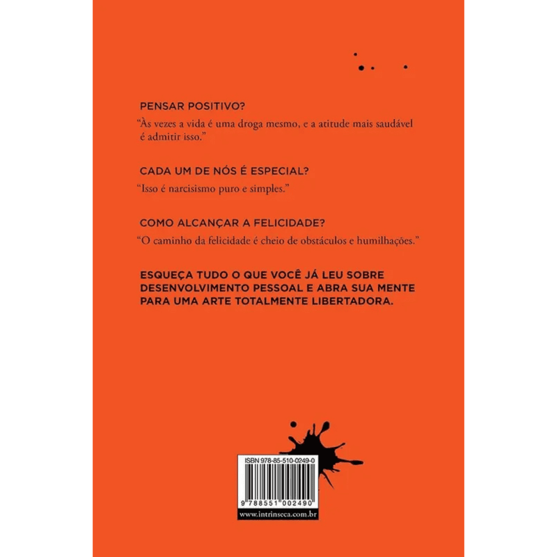 A Sutil Arte de Ligar o F*da-se - (Mark Manson)