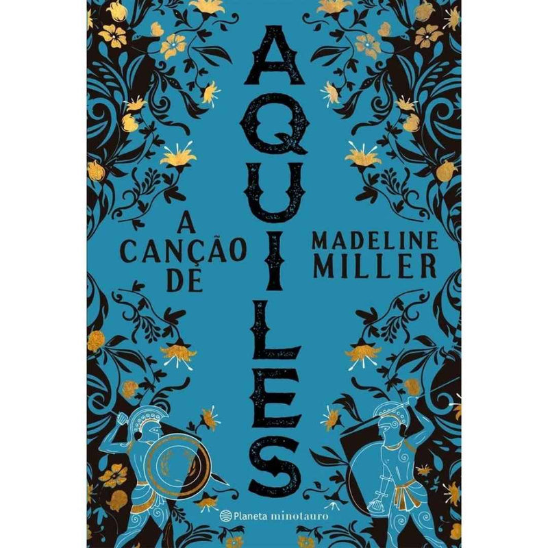 A Canção de Aquiles - (Madeline Miller)
