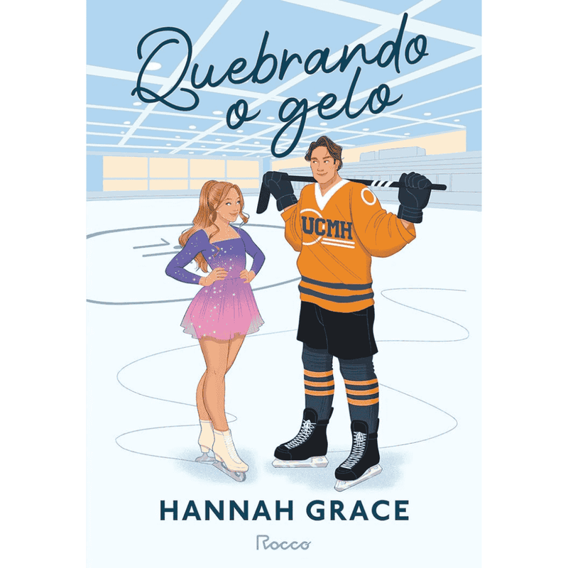 Quebrando o Gelo - (Hannah Grace)